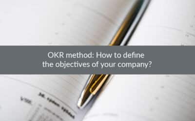 OKR method: How to define the objectives of your company?