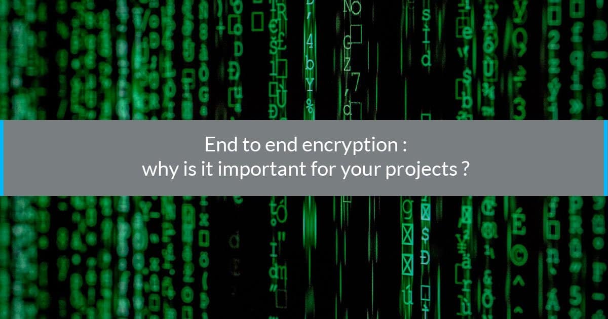 end to end encryption