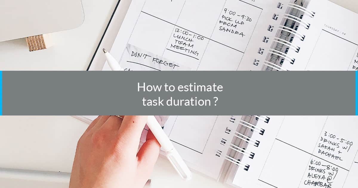 how estimate task duration