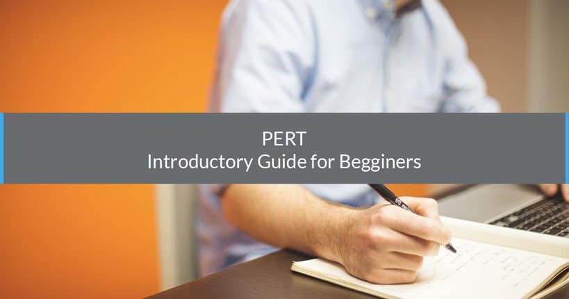 PERT : An Introductory Guide for Beginners