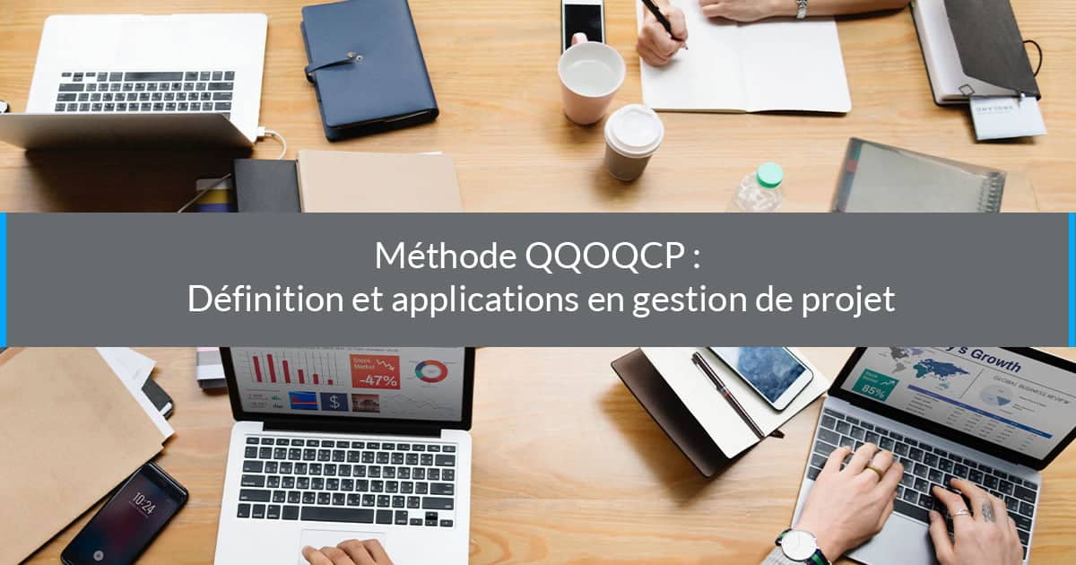 QQOQCP définition applications gestion projet