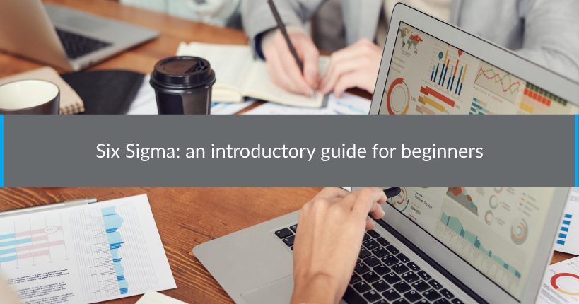 Six Sigma an introductory guide for beginners